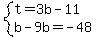 system%28t=3b-11%2Cb-9b=-48%29