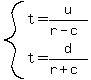system%28t=u%2F%28r-c%29%2Ct=d%2F%28r%2Bc%29%29