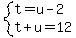 system%28t=u-2%2Ct%2Bu=12%29