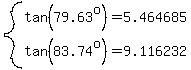 system%28tan%2879.63%5Eo%29=5.464685%2Ctan%2883.74%5Eo%29=9.116232%29