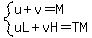 system%28u%2Bv=M%2CuL%2BvH=TM%29