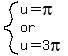 system%28u=pi%2C%22or%22%2Cu=3pi%29
