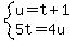 system%28u=t%2B1%2C5t=4u%29