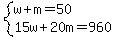 system%28w%2Bm=50%2C15w%2B20m=960%29