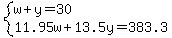 system%28w%2By=30%2C11.95w%2B13.5y=383.3%29