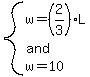 system%28w=%282%2F3%29L%2Cand%2Cw=10%29
