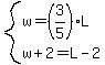 system%28w=%283%2F5%29L%2Cw%2B2=L-2%29
