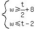 system%28w%3E=t%2F2%2B8%2Cw%3C=t-2%29