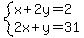 system%28x%2B2y=2%2C2x%2By=31%29