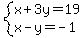system%28x%2B3y=19%2Cx-y=-1%29