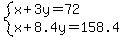 system%28x%2B3y=72%2Cx%2B8.4y=158.4%29