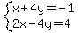 system%28x%2B4y=-1%2C2x-4y=4%29