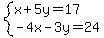 system%28x%2B5y=17%2C-4x-3y=24%29