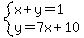 system%28x%2By=1%2Cy=7x%2B10%29
