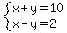 system%28x%2By=10%2Cx-y=2%29
