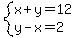 system%28x%2By=12%2Cy-x=2%29