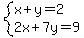 system%28x%2By=2%2C2x%2B7y=9%29