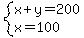 system%28x%2By=200%2Cx=100%29