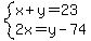 system%28x%2By=23%2C2x=y-74%29