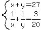 system%28x%2By=27%2C1%2Fx%2B1%2Fy=3%2F20%29