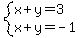 system%28x%2By=3%2Cx%2By=-1%29