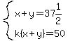 system%28x%2By=37%261%2F2%2Ck%28x%2By%29=50%29
