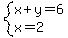 system%28x%2By=6%2Cx=2%29