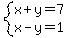system%28x%2By=7%2Cx-y=1%29