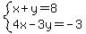 system%28x%2By=8%2C4x-3y=-3%29