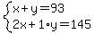 system%28x%2By=93%2C2x%2B1%2Ay=145%29