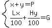 system%28x%2By=P%2CLx%2F100%2BHy%2F100=G%29