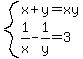 system%28x%2By=xy%2C1%2Fx-1%2Fy=3%29