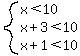system%28x%3C10%2C+x%2B3%3C10%2C+x%2B1%3C10%29