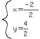 system%28x=%28-2%29%2F2%2Cy=4%2F2%29