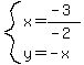 system%28x=%28-3%29%2F%28-2%29%2Cy=-x%29