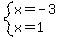 system%28x=-3%2Cx=1%29