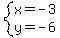 system%28x=-3%2Cy=-6%29