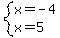 system%28x=-4%2Cx=5%29