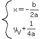 system%28x=-b%2F%222+a%22%2C+y%5BV%5D%2B+1%2F%224+a%22%29