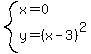 system%28x=0%2Cy=%28x-3%29%5E2%29
