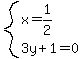 system%28x=1%2F2%2C3y%2B1=0%29