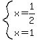 system%28x=1%2F2%2Cx=1%29