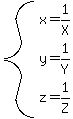 system%28x=1%2FX%2Cy=1%2FY%2Cz=1%2FZ%29