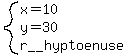 system%28x=10%2Cy=30%2Cr__hyptoenuse%29