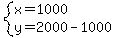 system%28x=1000%2Cy=2000-1000%29