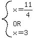 system%28x=11%2F4%2COR%2Cx=3%29