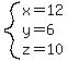 system%28x=12%2Cy=6%2Cz=10%29