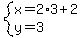 system%28x=2%2A3%2B2%2Cy=3%29