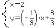system%28x=2%2Cy=%28-1%2F3%29x%2B8%2F3%29
