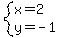 system%28x=2%2Cy=-1%29